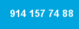 914 157 74 88